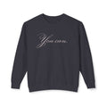 You Can Sweatshirt